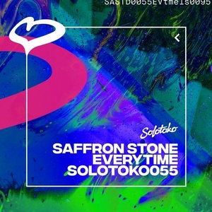 Saffron Stone - Everytime [SOLOTOKO055]