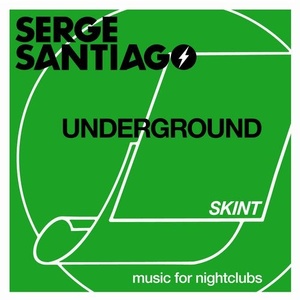 Serge Santiago - Underground [4050538602920]