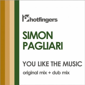Simon Pagliari - You Like the Music [HFS2012]