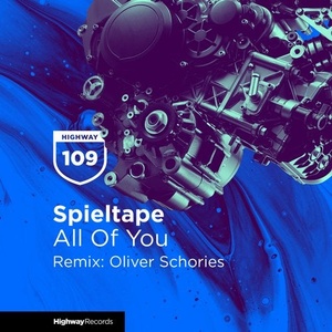 Spieltape - All Of You [HWD109]