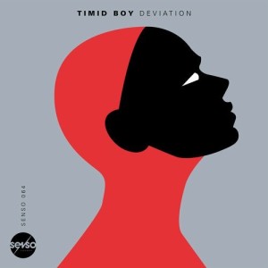Timid Boy - Deviation [SENSO064]