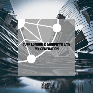Tuff London, Murphy's Law (UK) - My Generation [FWR177]
