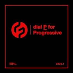 VA - Dial P For Progressive 2K20.1 [MNLPFP2K201]