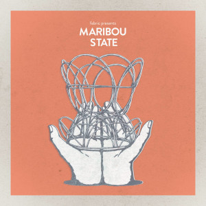 VA - Maribou State - Fabric presents Maribou State [FABRIC205]