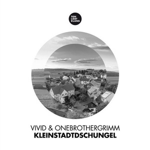 Vivid & OneBrotherGrimm - Kleinstadtdschungel [10167071]