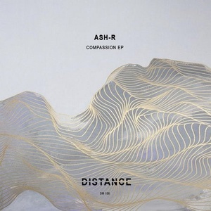 ASH-R - Compassion EP [DM106]