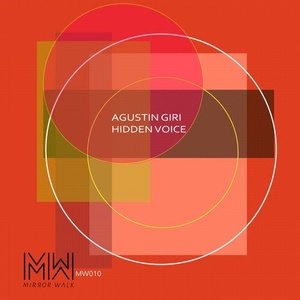 Agustin Giri - Hidden Voice [MW010]