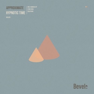 Approximate - Hypnotic Time [BVL033]