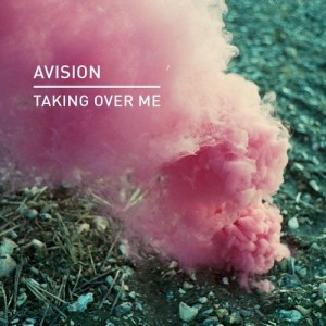 Avision - Taking Over Me [KD103]
