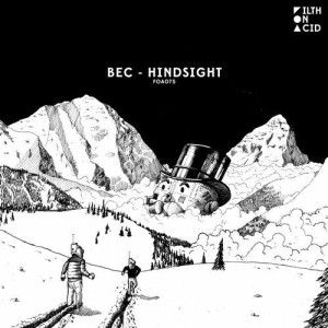 BEC - Hindsight [FOA075]