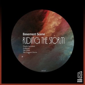Basement Scene - Riding the Storm [EST197]
