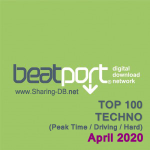 Beatport Top 100 Techno (Peak Time / Driving / Hard) April 2020