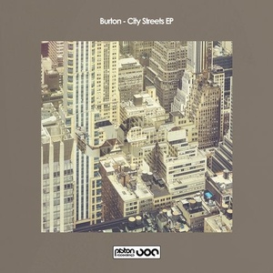 Burton - City Streets EP [PR2020531]