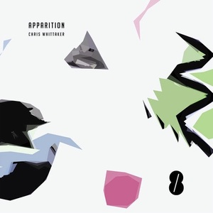 Chris Whittaker - Apparition [ACHT061D]