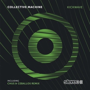 Collective Machine - Kickwave [SP279]