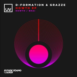 D-Formation, GRAZZE - Howth EP [FSOEUV107]