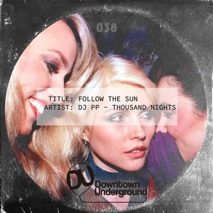 DJ PP, Thousand Nights - Follow the Sun [DU038]