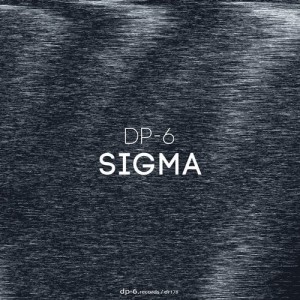 DP-6 - Sigma [DR178]