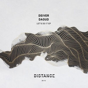 Daoud, Deiver - Let's Do It EP [DM110]