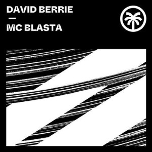 David Berrie - MC Blasta [HXT053]