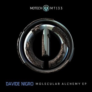 Davide Nigro - Molecular Alchemy EP [MT133]