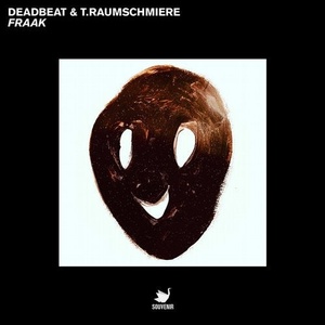 Deadbeat, T.Raumschmiere - Fraak [SOUV102]