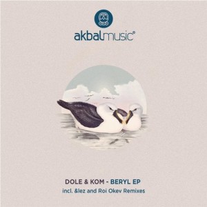 Dole & Kom - Beryl [AKBAL182]