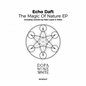 Echo Daft - The Magic of Nature [DPW007]