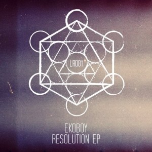 Ekoboy - Resolution EP [LR08101Z]
