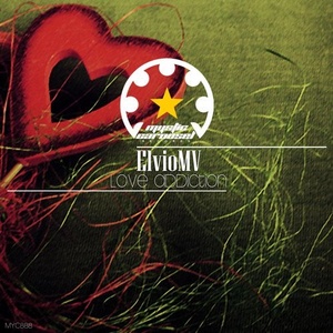 ElvioMV - Love Addiction [MYC888]