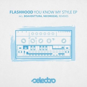 Flashhood - You Know My Style EP [SLR61]