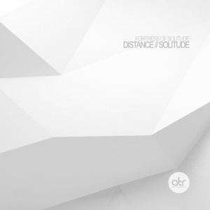 Fortress Of Solitude - Distance [ATR2001]