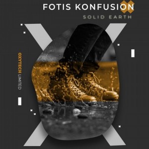 Fotis Konfusion - Solid Earth [OXL130]
