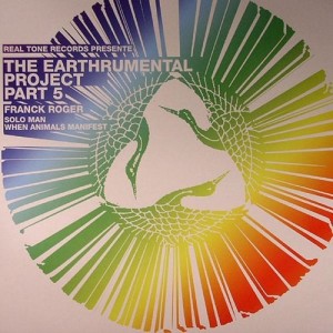 Franck Roger - The Earthrumental Project Part 5 [RTR011]