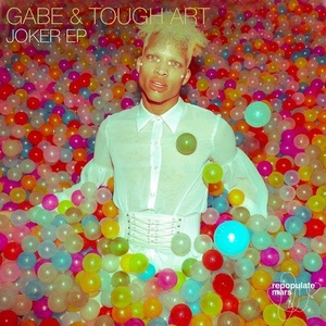 Gabe, Tough Art - Joker [RPM078]