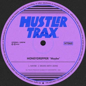 Honeydripper - Maybe [HT060]