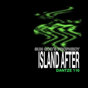 Island After - Sun God's Prophecy [DTZ116]
