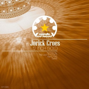 Jorick Croes - 12 Inch Gold [MYC885]