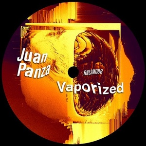 Juan Panza - Vaporized [RNLSM088]