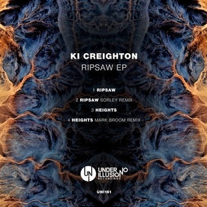 Ki Creighton - Ripsaw EP [UNI161]