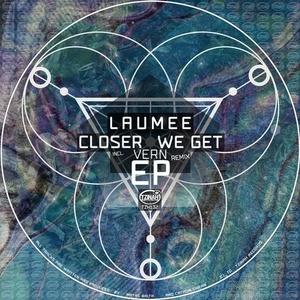 Laumee - Closer We Get EP [TZH132]