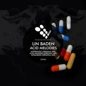 Lin Baden - Acid Melodies [SVR240]