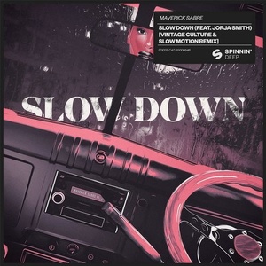Maverick Sabre - Slow Down (feat. Jorja Smith) [190295247065]