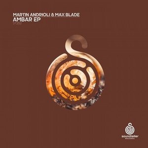 Max Blade, Martin Andrioli - Ambar [ST252]