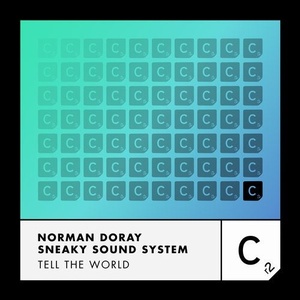 Norman Doray, Sneaky Sound System - Tell The World [ITC3089BP]