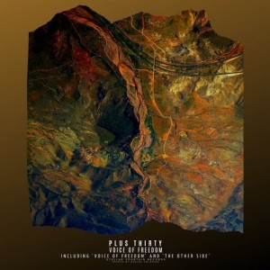 Plus Thirty - Voice of Freedom [SFR402]