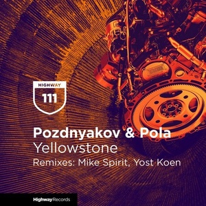 Pozdnyakov, Pola (RU) - Yellowstone [HWD111]