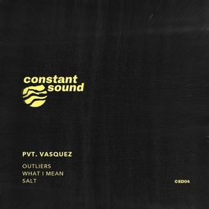 Pvt. Vasquez - Outliers [CSD04]