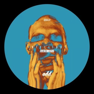 Ramiro Lopez - Infectious [ODD039]
