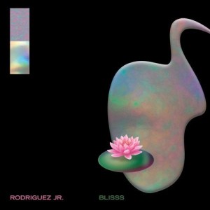Rodriguez Jr. - Blisss [MOBILEECD031]